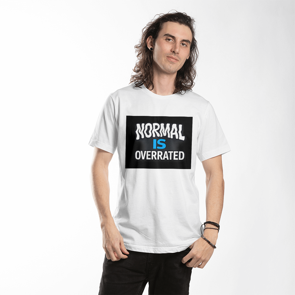 Normal is Overrated